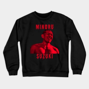 Minoru Suzuki blood stained Crewneck Sweatshirt